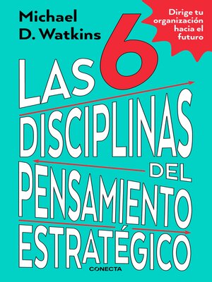 cover image of Las 6 disciplinas del pensamiento estratégico